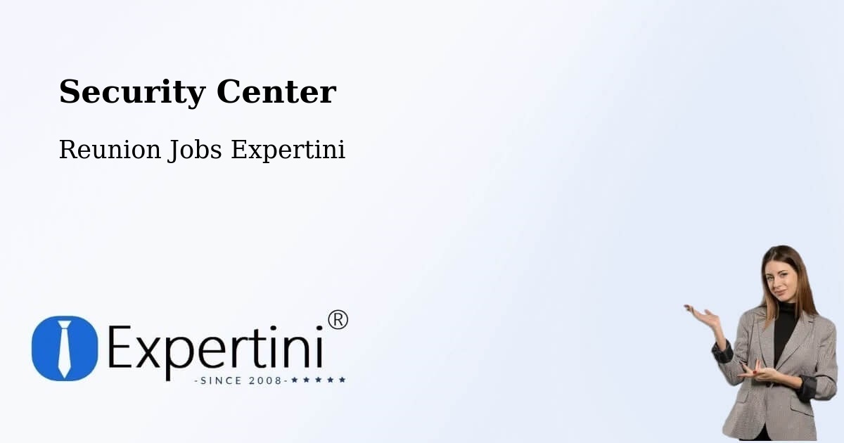 Security & Compliance – Pierrefonds - Reunion Jobs Expertini